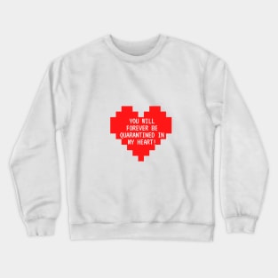 Big red heart with text Crewneck Sweatshirt